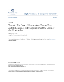 Theosis: The Core of Our Ancient/Future Faith and Its Relevance to