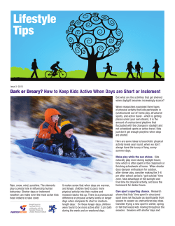 How to keep kids active when days are short or