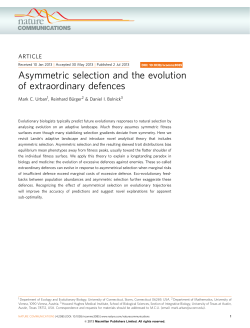 Asymmetric selection and the evolution of extraordinary defences
