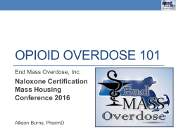 Presentation – Opioid Overdose 101