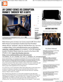 Jay Carney Denies IRS Corruption: Obama`s `Smidgen` Not a Gaffe