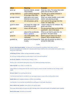 Idiom Meaning Example Grow up, Jerry. Put away that