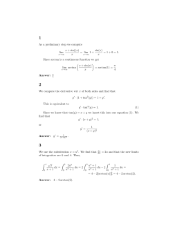 As a preliminary step we compute lim x + sin((x) x = lim 1 + sin(x) x