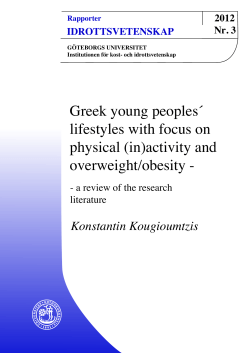 Greek young peoples&acute; lifestyles with focus on physical (in)activity