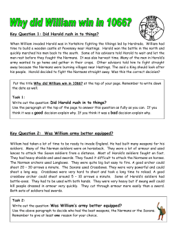 Key Question 1: Did Harold rush in to things? Key Question 2: Was