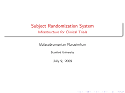 Subject Randomization System - Infrastructure for Clinical Trials