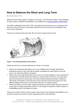 How to Balance the Short and Long Term