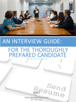 FOR THE THOROUGHLY PREPARED CANDIDATE AN