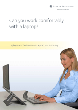 Can you work comfortably with a laptop?
