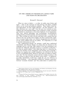 on the american paradox of laissez faire and mass incarceration