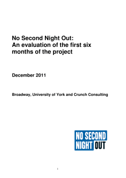 No Second Night Out: An evaluation of the first six months of the