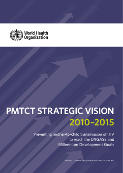 PMTCT strategic vision 2010&ndash;2015 : preventing mother