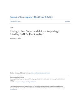 Dying to Be a Supermodel: Can Requiring a Healthy BMI Be