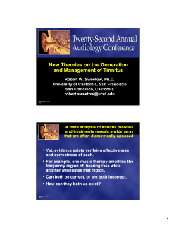 New Theories on the Generation and Management of Tinnitus New