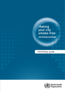 Making your city smoke-free workshop package: Workshop Guide
