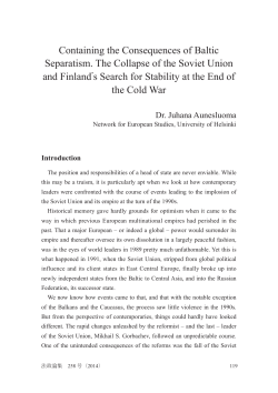 Containing the Consequences of Baltic Separatism. The Collapse of