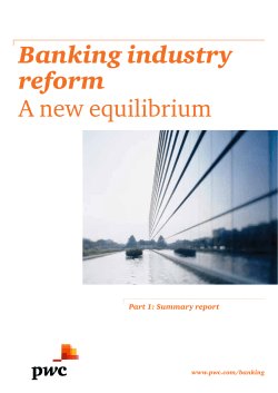 Banking industry reform - A new equilibrium