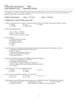 1 Name: Chemistry 400: General Chemistry Miller Exam I