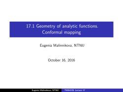 17.1 Geometry of analytic functions. Conformal mapping