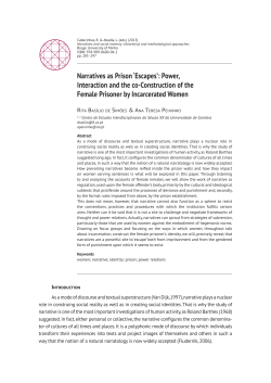 Narratives as Prison `Escapes`: Power, Interaction