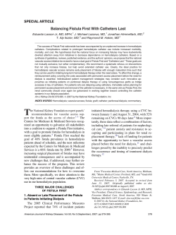 SPECIAL ARTICLE Balancing Fistula First With Catheters Last