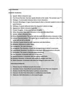 Unit II Character Academic Vocabulary 1. Speech: What a character