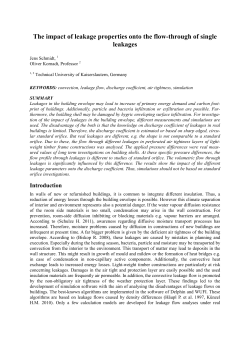 The impact of leakage properties onto the flow