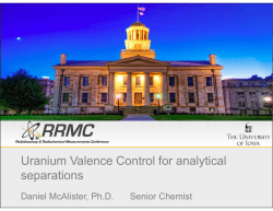 Uranium Valence Control for analytical separations