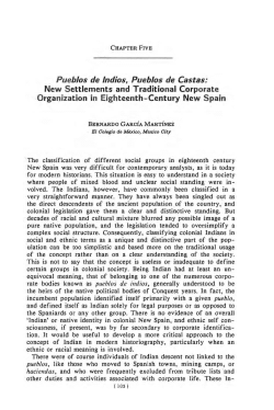Pueblos de Indios. Pueblos de Castas: New SettIements
