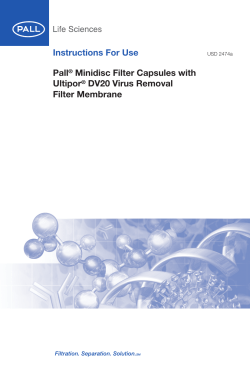 Pall&reg; Minidisc Filter Capsules with Ultipor&reg; DV20