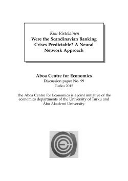 Kim Ristolainen Were the Scandinavian Banking Crises Predictable