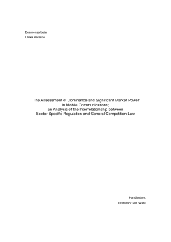 The Assessment of Dominance and Significant Market Power in