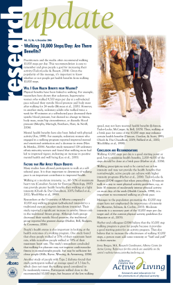 Dec 2006: Walking 10000 Steps/day: Are There Benefits?
