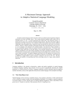 A Maximum Entropy Approach to Adaptive Statistical Language