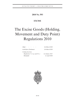 The Excise Goods (Holding, Movement and Duty Point) Regulations