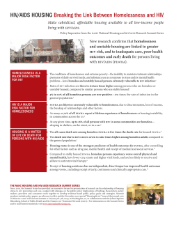 HIV/AIDS HouSIng Breaking the Link Between Homelessness and HIV