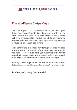 The Six-‐Figure Swipe Copy