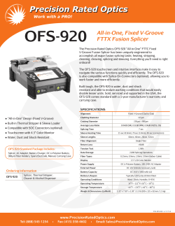OFS-920 All-in-One, Fixed V-Groove FTTX Fusion Splicer