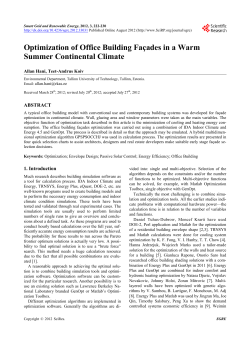 Optimization of Office Building Fa&ccedil;ades in a Warm Summer