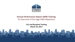APR Training: Overview of the Sage HMIS Repository Webinar Slides