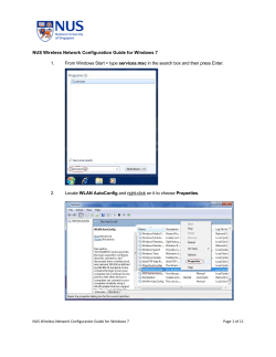 NUS Wireless Network Configuration Guide for Windows 7 1. From