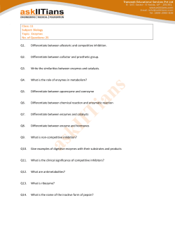 Class: 11 Subject: Biology Topic: Enzymes No. of