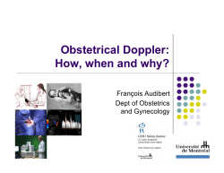 Obstetrical Doppler: How, when and why?