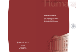 HEDI-LIIS TOOME The functioning of theatre in the city of Tartu: a
