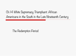 Ch 14 White Supremacy Triumphant