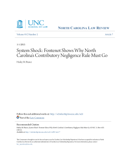Fontenot Shows Why North Carolina`s Contributory Negligence Rule