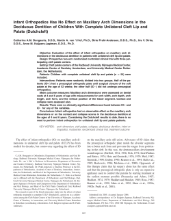 Infant Orthopedics Has No Effect on Maxillary Arch Dimensions in