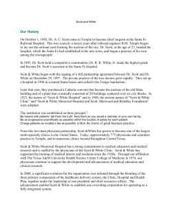 Our History On October 1, 1892, Dr. A. C. Scott came to Temple to