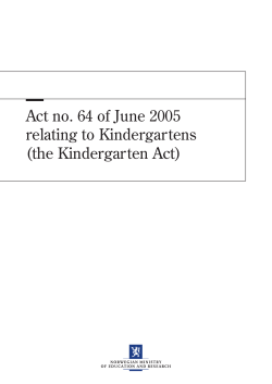 Act no. 64 of June 2005 relating to Kindergartens (the Kindergarten