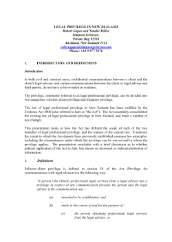 LEGAL PRIVILEGE IN NEW ZEALAND Robert Gapes and Natalie